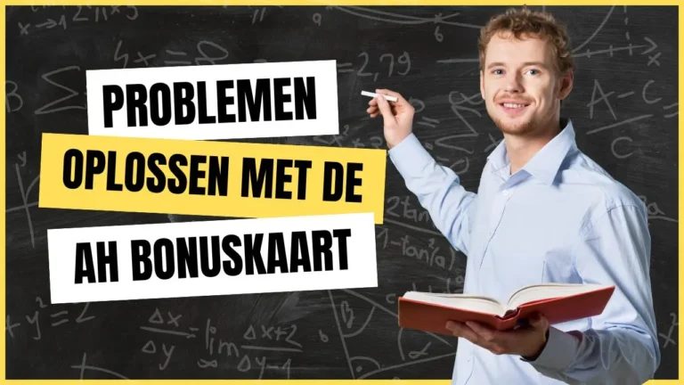 Problemen oplossen met de AH Bonuskaart! 2 Problemen oplossen met de AH Bonuskaart